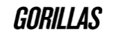 Gorillas